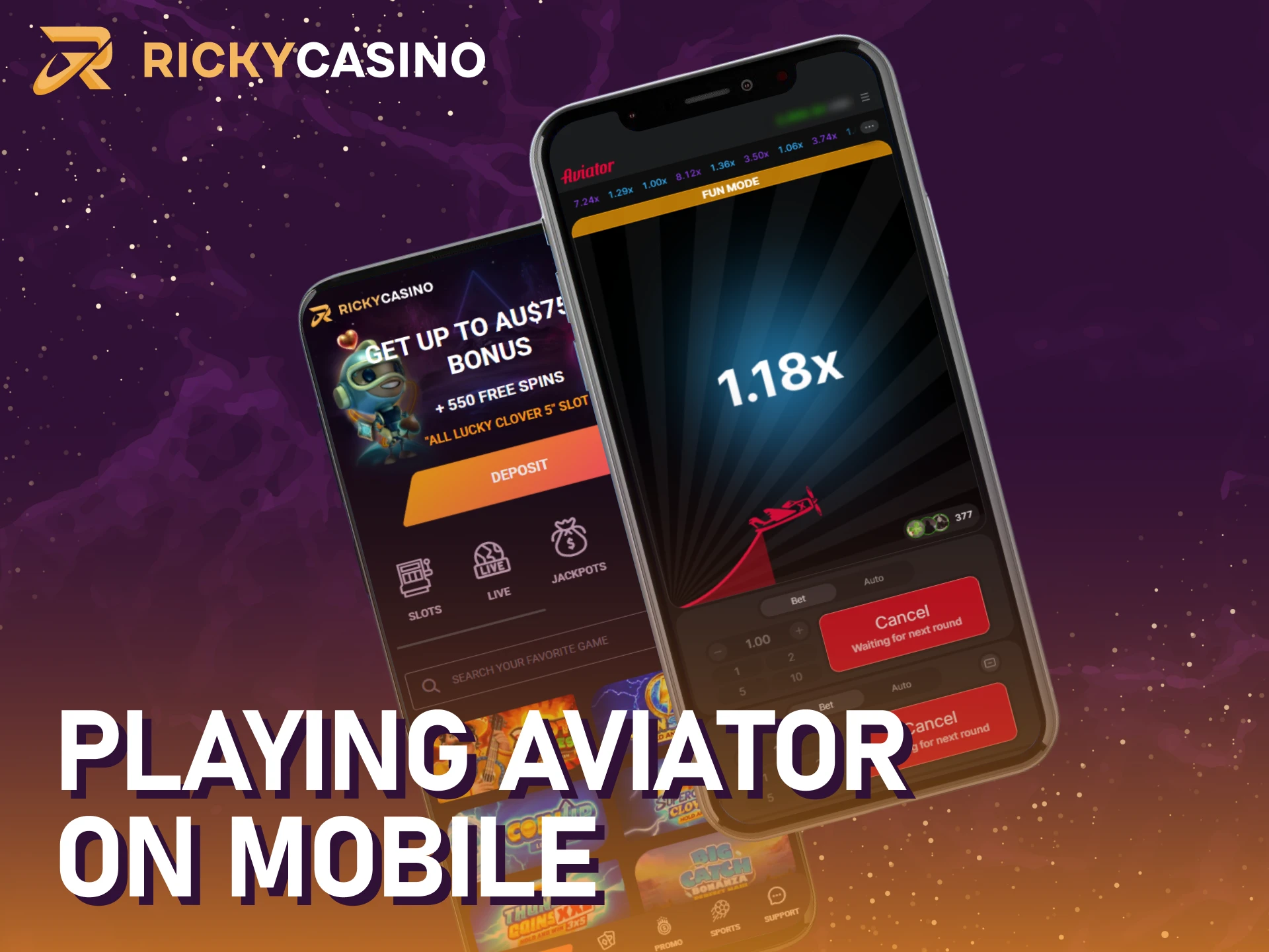 Use the official Ricky casino app to play Aviator on your smartphone.