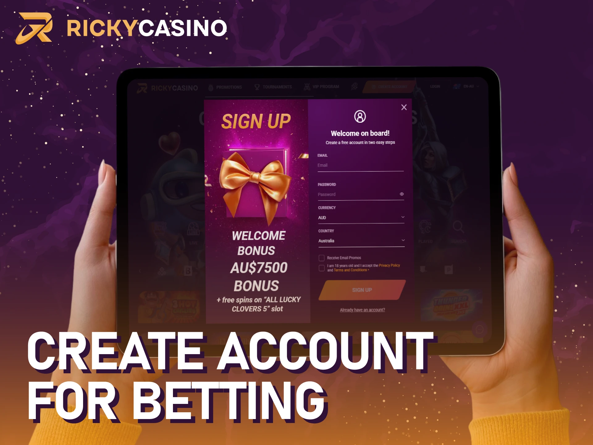 Register at Ricky casino to place your first bet in Australia.