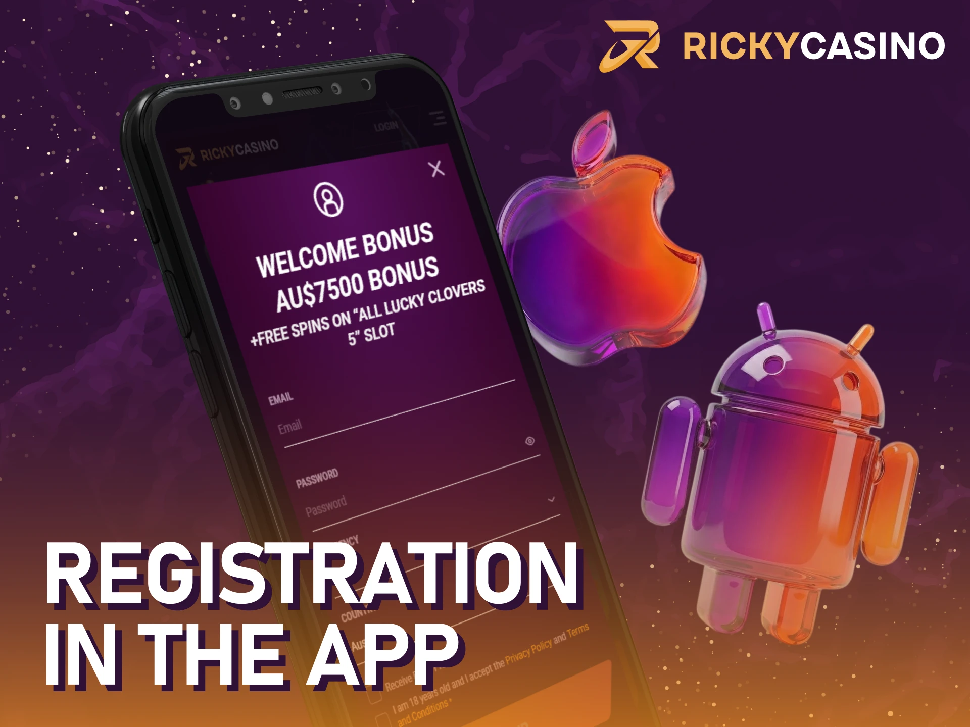 Register on the Ricky casino app using iOS or Android devices.