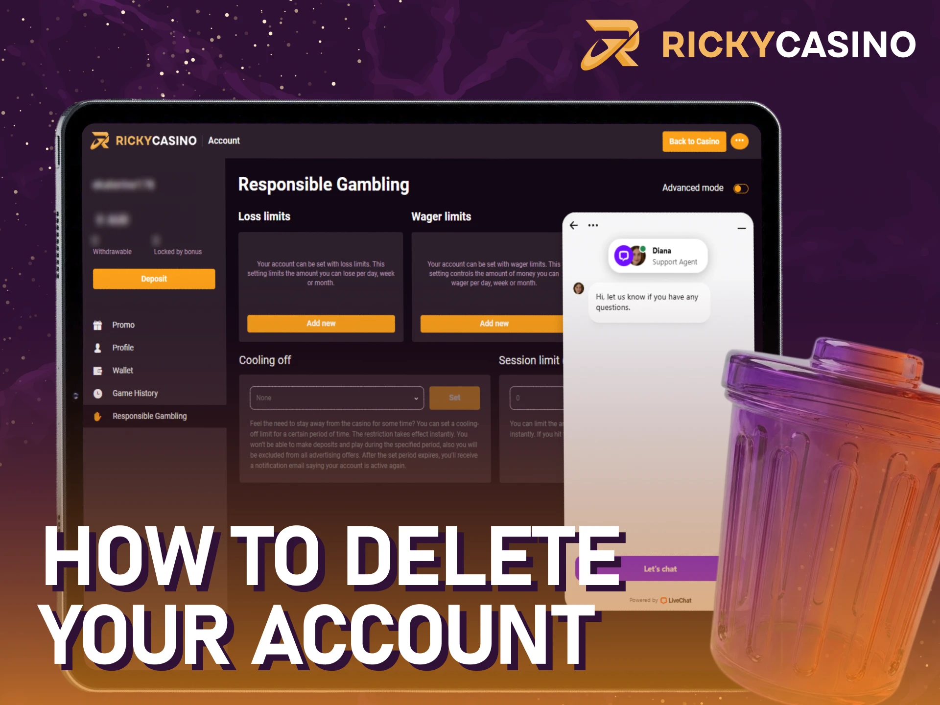 Follow the procedure to close your account at Ricky casino.